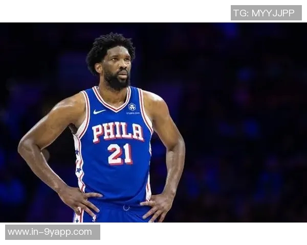 得分创生涯新低的球星盘点恩比德詹姆斯克莱保罗表现令人担忧